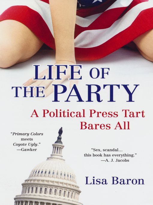 Title details for Life of the Party by Lisa Baron - Available